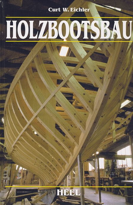 9009*01 HOLZBOOTSBAU / Eichler HOLZBOOTSBAU / Curt W. Eichler