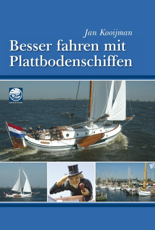 9237-002 BESSER FAHREN MIT PLATTBODENSCHIFFEN / Jan Kooijman BESSER FAHREN MIT PLATTBODENSCHIFFEN / Jan Kooijman