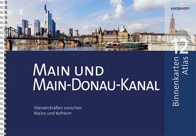 9023-012 KARTENWERFT BinnenKarten Atlas 12 Main und Main-Donau-Kanal KARTENWERFT Inland Charts Atlas