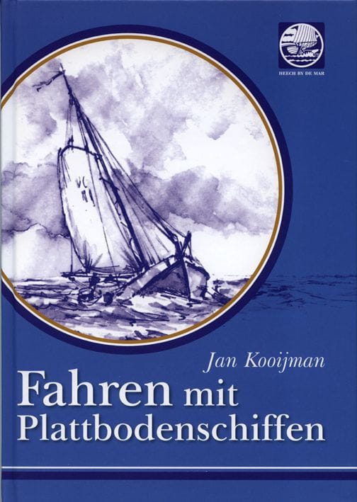 FAHREN MIT PLATTBODENSCHIFFEN / Jan Kooijman