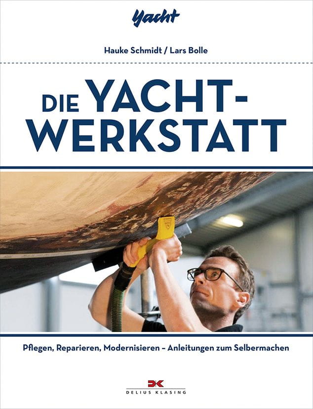 9003-093 DIE YACHT-WERKSTATT / H. Schmidt, L. Bolle