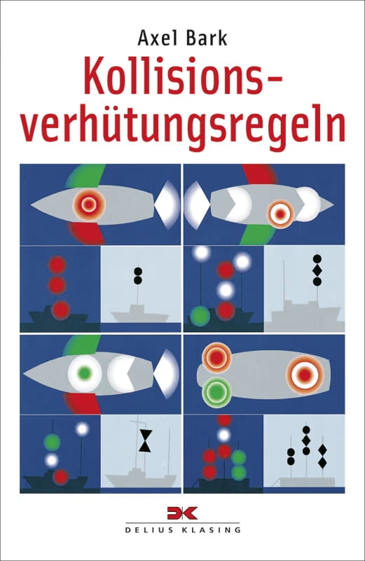 KOLLISIONSVERHÜTUNGSREGELN / Axel Bark