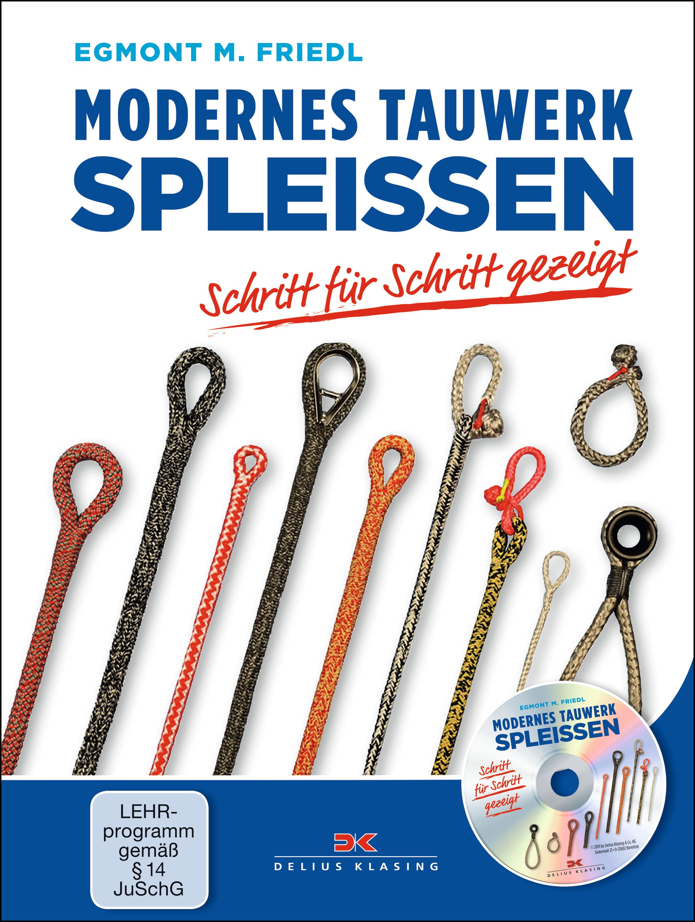 9003-098 MODERNES TAUWERK SPLEISSEN / Egmont M. Friedl MODERNES TAUWERK SPLEISSEN / Egmont M. Friedl